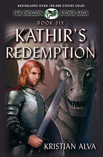 Kathir's Redemption Book Six Of The Dragon Stone Saga (chronicles Of Tallin) ( [Paperback]