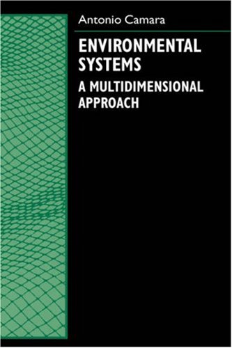 Environmental Systems A Multidimensional Approach [Hardcover]