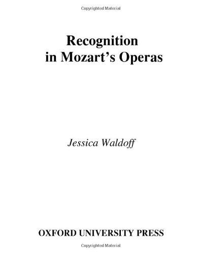 Recognition in Mozart's Operas [Hardcover]