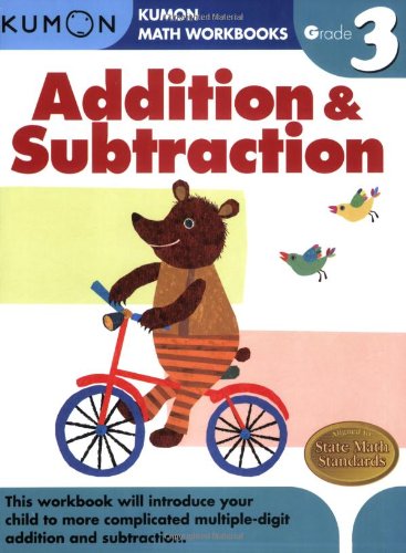 Grade 3 Addition & Subtraction (kumon Math Workbooks) [Paperback]