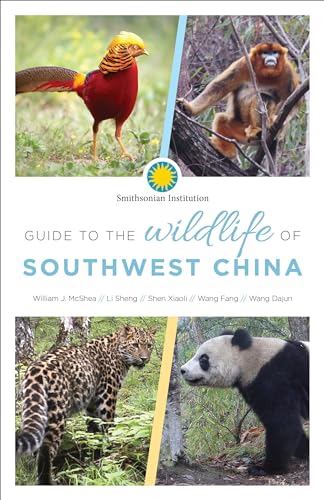 Guide to the Wildlife of Southwest China [Paperback]