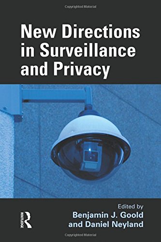 New Directions in Surveillance and Privacy [Paperback]