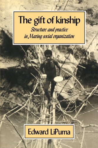 The Gift of Kinship Structure and Practice in Maring Social Organization [Paperback]