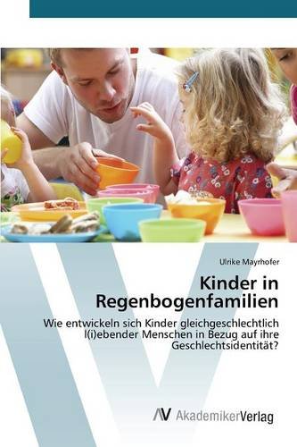 Kinder In Regenbogenfamilien (german Edition) [Paperback]
