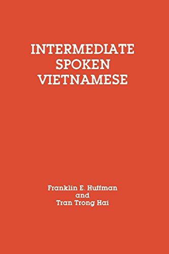 Intermediate Spoken Vietnamese [Paperback]