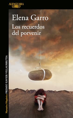 Los recuerdos del porvenir / Recollections of Things to Come [Paperback]