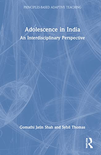 Adolescence in India: An Interdisciplinary Perspective [Hardcover]