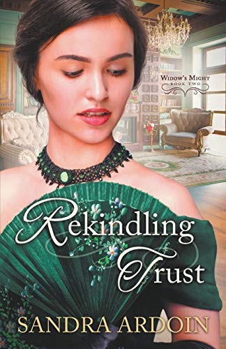 Rekindling Trust [Paperback]