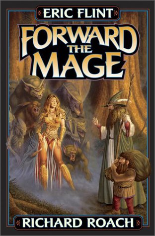 Forward the Mage [Paperback]