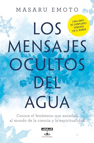 Los mensajes ocultos del agua / The Hidden Messages In Water [Paperback]