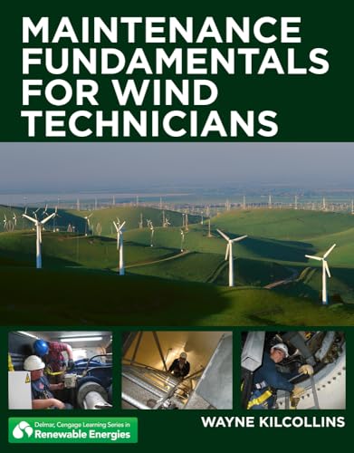 Maintenance Fundamentals for Wind Technicians [Paperback]