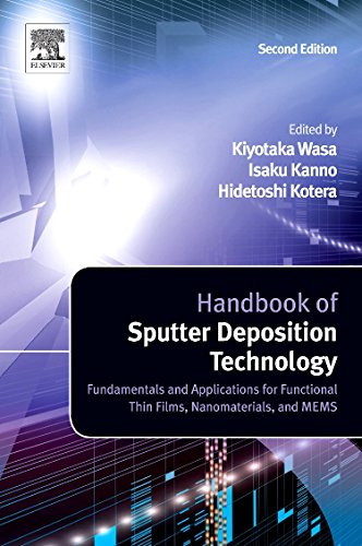 Handbook of Sputter Deposition Technology Fundamentals and Applications for Fun [Hardcover]