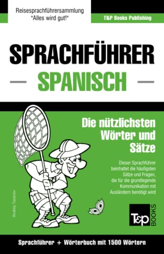 Sprachfhrer Deutsch-Spanisch Und Kompaktwrterbuch Mit 1500 Wrtern (german Edi [Paperback]