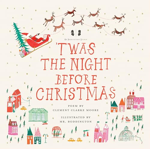 Mr. Boddington's Studio 'Twas the Night Before Christmas [Hardcover]