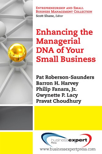 Enhancing The Managerial Dna Of Your Small Business [Paperback]