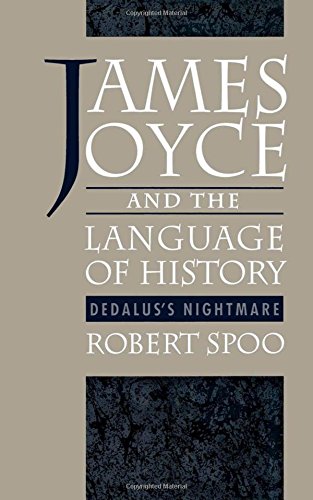 James Joyce and the Language of History Dedalus's Nightmare [Hardcover]