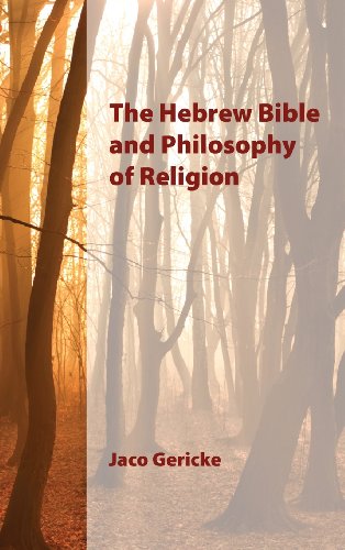 The Hebrew Bible And Philosophy Of Religion [Hardcover]