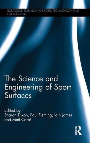 The Science and Engineering of Sport Surfaces [Hardcover]