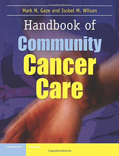 Handbook of Community Cancer Care [Paperback]