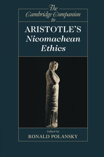The Cambridge Companion to Aristotle's Nicomachean Ethics [Paperback]