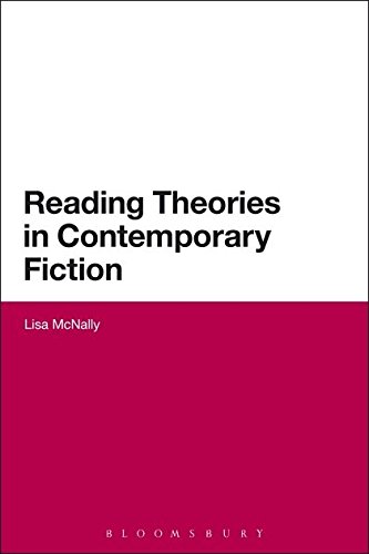 Reading Theories in Contemporary Fiction [Paperback]