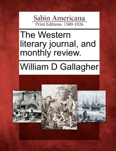 Western Literary Journal, and Monthly Review [Paperback]