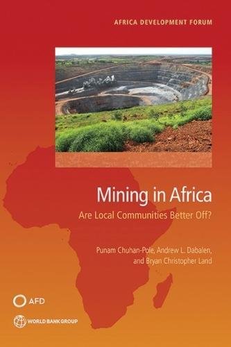 Mining In Africa Are Local Communities Better Off (africa Development Forum) [Paperback]