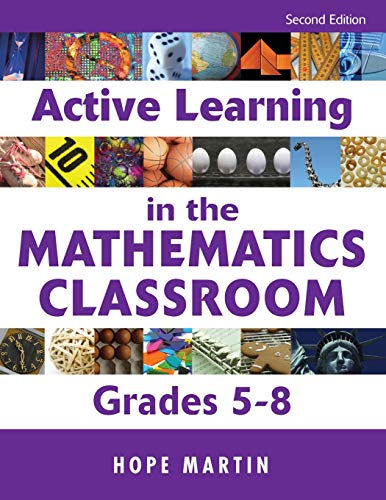 Active Learning in the Mathematics Classroom, Grades 5-8 [Paperback]