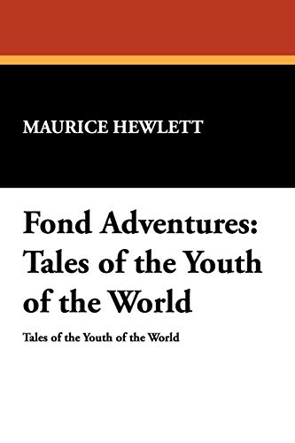 Fond Adventures  Tales of the Youth of the World [Unknown]