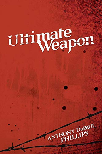 Ultimate Weapon [Paperback]