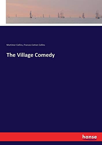 Village Comedy [Paperback]