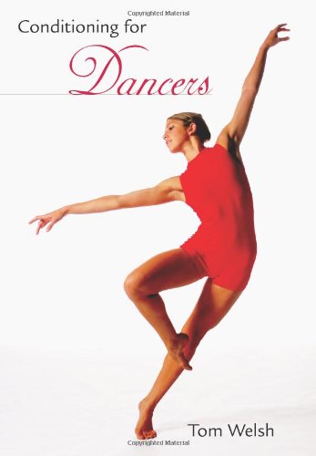 Conditioning For Dancers [Paperback]