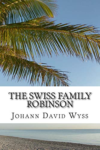 Swiss Family Robinson [Paperback]