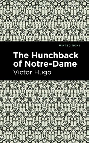 The Hunchback of Notre-Dame [Paperback]
