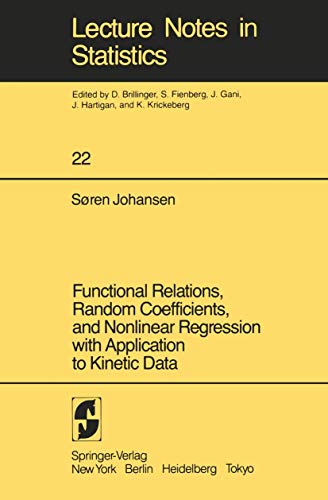Functional Relations, Random Coefficients, and Nonlinear Regression with Applica [Paperback]
