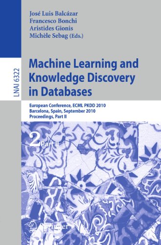 Machine Learning and Knowledge Discovery in Databases European Conference, ECML [Paperback]