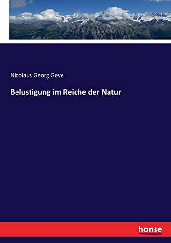 Belustigung Im Reiche Der Natur