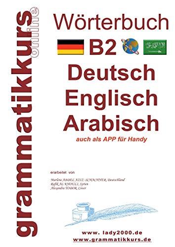 Woerterbuch B2 Deutsch - Englisch - Arabisch - Syrisch