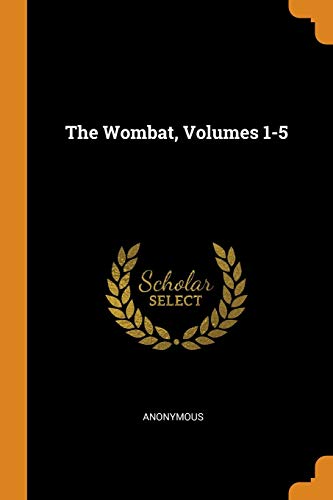 Wombat, Volumes 1-5
