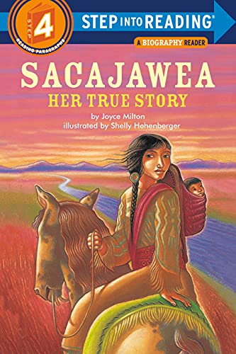 Sacajawea Her True Story [Paperback]