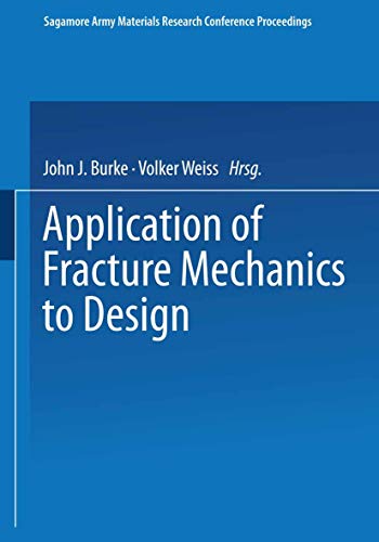 Application of Fracture Mechanics to Design [Paperback]