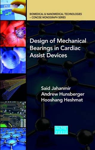 Design Of Mechanical Beariings In Cardiac Assist Devices [Hardcover]