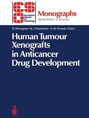 Human Tumour Xenografts in Anticancer Drug Development [Paperback]