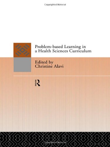 Problem-Based Learning in a Health Sciences Curriculum [Hardcover]