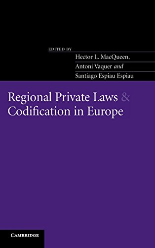 Regional Private Laws and Codification in Europe [Hardcover]