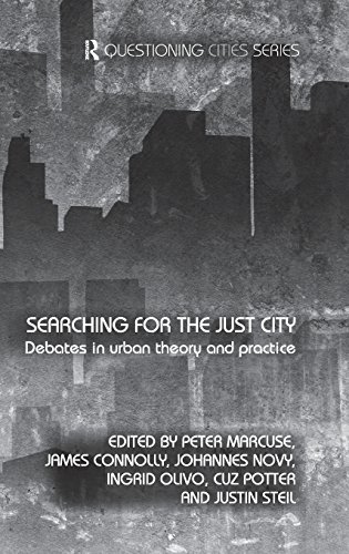 Searching for the Just City Debates in Urban Theory and Practice [Hardcover]
