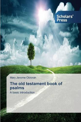The Old Testament Book Of Psalms [Paperback]