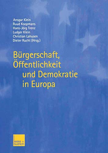Brgerschaft, ffentlichkeit und Demokratie in Europa [Paperback]