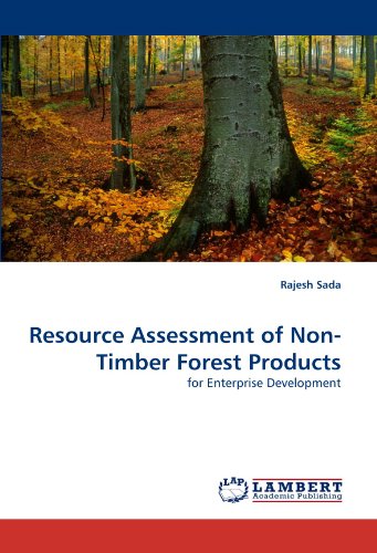 Resource Assessment Of Non-Timber Forest Products For Enterprise Development [Paperback]