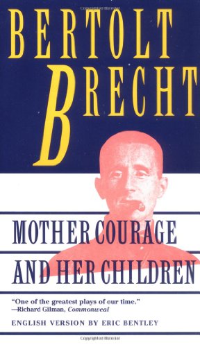 Mother Courage and Her Children [Paperback]